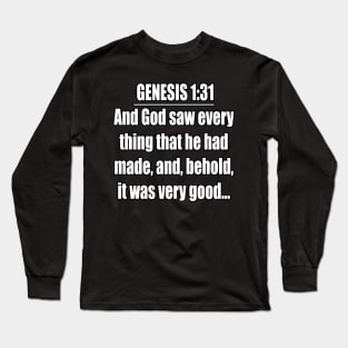 Bible Verse Genesis 1:31 Long Sleeve T-Shirt